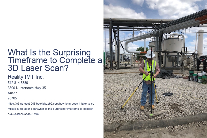 What Is the Surprising Timeframe to Complete a 3D Laser Scan?