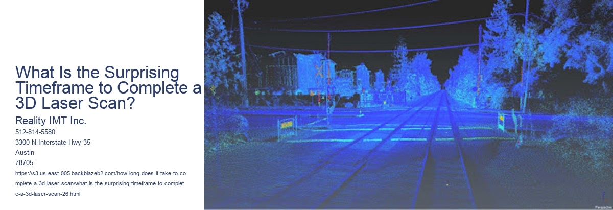 What Is the Surprising Timeframe to Complete a 3D Laser Scan?