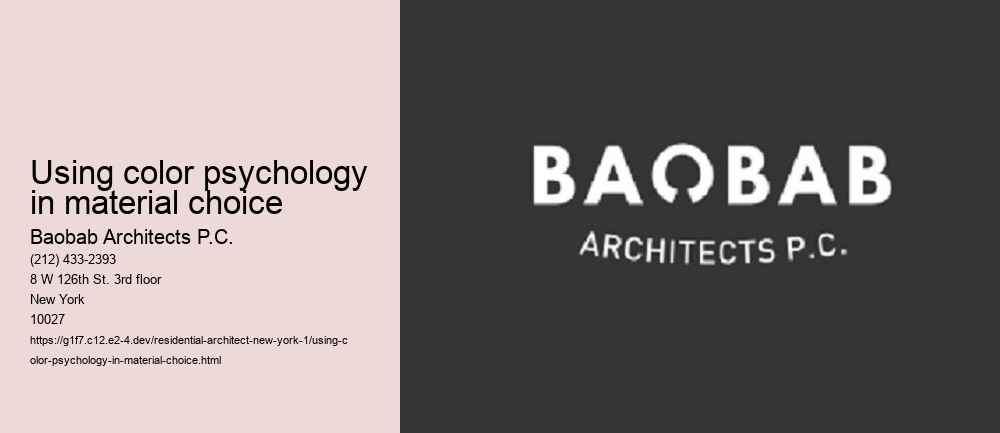 using color psychology in material choice